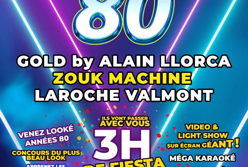 Soirée : La Méga fiesta 80’s à Montélimar - 0