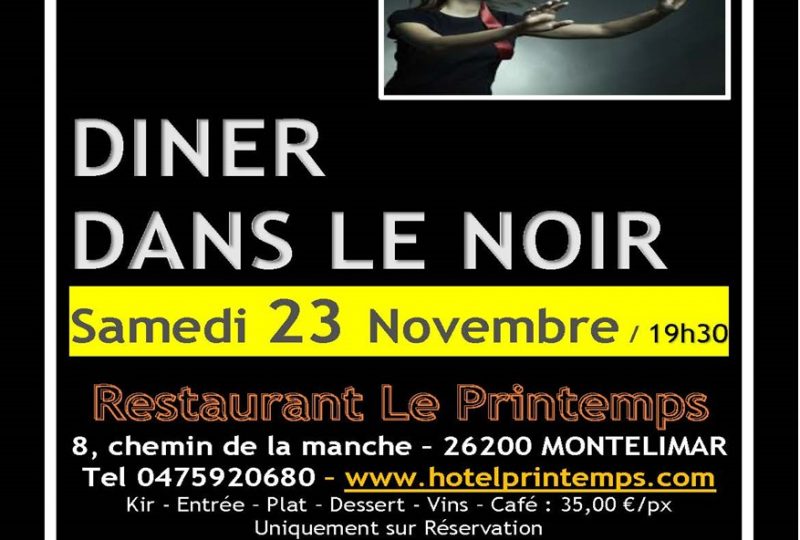 Dîner dans le noir – Restaurant Le Printemps à Montélimar - 0