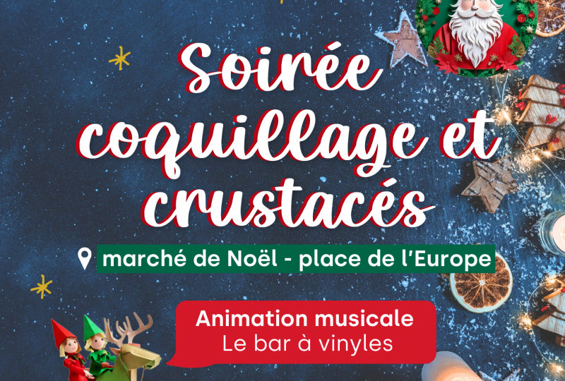 Soirée thématique “Coquillages et crustacés” au marché de noël à Montélimar - 0